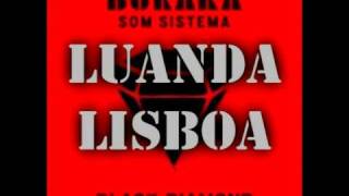 Buraka Som Sistema  LuandaLisboa [upl. by Llebanna458]