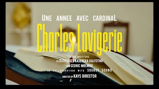 Une année avec Cardinal Charles Lavigerie Fr Rodrigue Kasereka Kalyotho Cédric M ft Source sound [upl. by Rusel108]