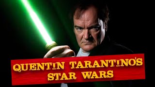 Star Wars as a Quentin Tarantino Film [upl. by Phebe]