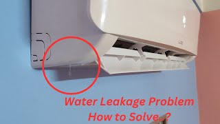 How to solve AC indoor unit Water leakage problem [upl. by Initsed554]