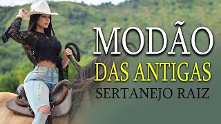 MODÃO DE BUTECO • MODA CAIPIRA • SÓ AS MELHORES  SERTANEJO  MODÃO SERTANEJO RAIZ [upl. by Anoid]