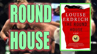 quotThe Round Housequot By Louise Erdrich [upl. by Sousa]