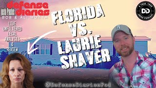 FLORIDA V LAURIE SHAVERS A Primer [upl. by Adnohsak887]