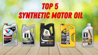 Top 5 Best Synthetic Motor Oil in 2025 [upl. by Nirek477]