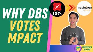 Why DBS is Rooting for Mapletree Pan Asia Commercial Trust MPACT  🦖 TheInvestingIguana EP512 [upl. by Neehs]