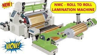 NMC  ROLL TO ROLL LAMINATION MACHINE  Paper Plate Raw Material Making Machine  Silver Paper [upl. by Peper]