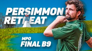 6th Annual Persimmon Ridge Retreat  FINAL RD B9  Marwede Gibson Krans Samson [upl. by Ximenez]