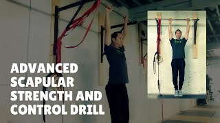 Advanced Hanging Scapular Control Drill [upl. by Aymer291]