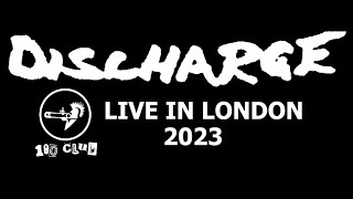 Discharge  Live In London  100 Club 09January2023 [upl. by Lois698]