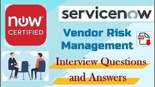 ServiceNow Vendor Risk Management VRM  Interview Questions and Answers  Part2 [upl. by Odille]