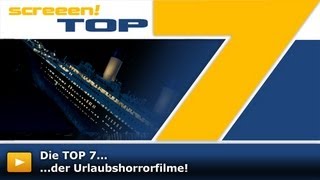 Top7 der besten URLAUBSHORRORFILME [upl. by Otxilac455]