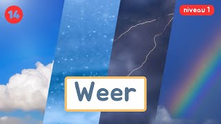 Thema 14  Weer  Woordenschat  Niveau 1 [upl. by Enialb]