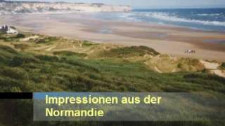 Die Normandie [upl. by Citarella48]