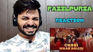 Fazilpuria  Chori Maar Dalegi Official Music Video  Reaction by Ashish Gaur [upl. by Ginzburg]