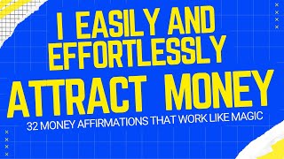 I Easily and Effortlessly Attract MONEY Prosperity Affirmations That Work Quickly moneyaffirmation [upl. by Varin732]