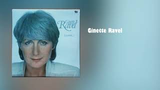 Ginette Ravel  Tu Es Là [upl. by Partridge97]