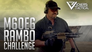 M60E6 Rambo Challenge [upl. by Theodora919]