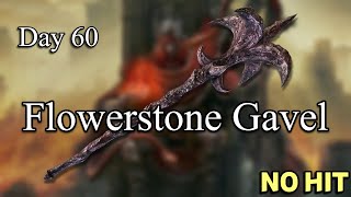 Day 60 of Messmer No Hit everyday  Flowerstone Gavel [upl. by Alastair]