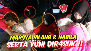 MARSYA HILANG amp NABILA SERTA YUNI DIR4SUK   PARANORMAL LUMUT PALING P4NIK [upl. by Ahsekyw]