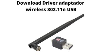 Download Driver Adaptador Wireless 80211n USB [upl. by Nnylodnewg]