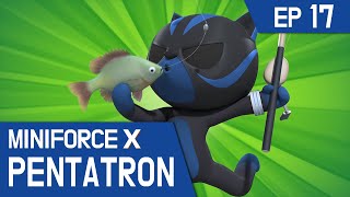 MiniforceX PENTATRON Ep17 Leo Master Fisherman [upl. by Etat]