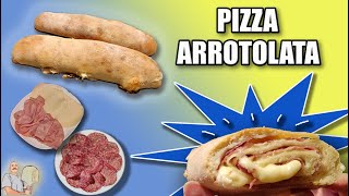 PIZZA ARROTOLATA SUPER GOLOSA CHE È UNA FAVOLA FARAI IMPAZZIRE TUTTI A TAVOLA [upl. by Ilegna]