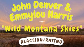 John Denver amp Emmylou Harris  Wild Montana Skies REACTIONRATING [upl. by Olegnad]