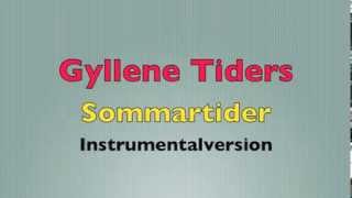 Sommartider instrumental Karaoke [upl. by Atel]