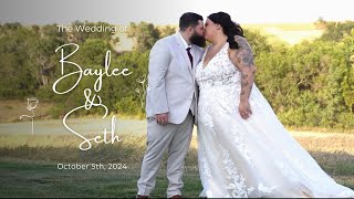 Baylee amp Seth Wedding Video [upl. by Doubler]