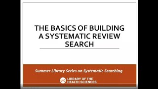 The Basics of Building a Systematic review search [upl. by Ulyram807]