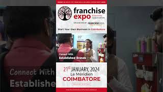 Franchise Expo 2024 Coimbatore [upl. by Marlette605]