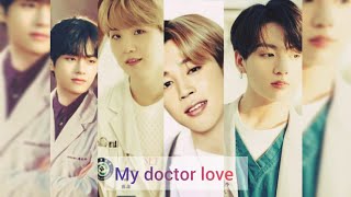 My doctor love part 4 💜😘 jikooklovestory  teagilovestory  naamjin  jhope [upl. by Yaja]