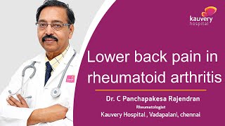 Managing Lower Back Pain in Rheumatoid Arthritis  Kauvery Hospital Chennai  Tamil [upl. by Yeca]