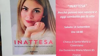 quotINATTESAquot  ANNA BONETTI  PRESENTAZIONE E TESTIMONIANZA A FIRENZE [upl. by Harbison]