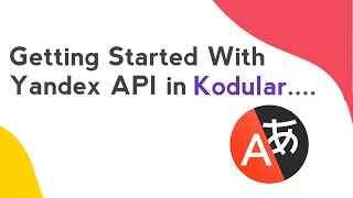 Getting started with Yandex API in kodular  Kodular Tutorial [upl. by Ecyak]