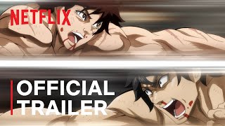 Baki Hanma VS Kengan Ashura  Official Trailer  Netflix [upl. by Bradman]