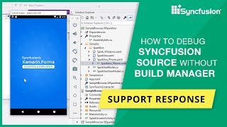 How to Debug Syncfusion Source without Build Manager  Visual Demo [upl. by Lenrad]