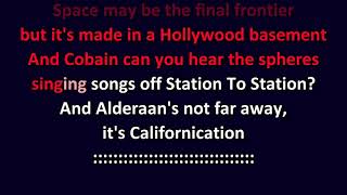 Red Hot Chili Peppers  Californication KARAOKE [upl. by Nord29]