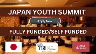 Japan Youth Summit 2024  Fully funded opportunity  Apply Now [upl. by Neehsas]