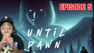 IM A GENIUS Leek Plays Until Dawn  Episode 5 [upl. by Jar1]