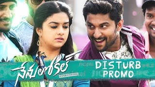 Disturb Disturb Song Promo  Nenu Local Movie Songs  Nani Keerthy Suresh [upl. by Celisse]