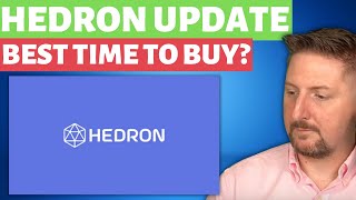 Best Time To Buy Hedron Revealed At End [upl. by Wilona]