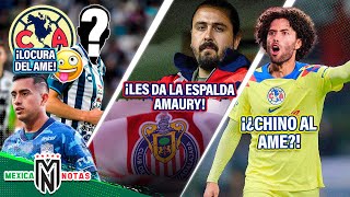 LOCURA ENTRE Ame Y Pachuca LLEGA CHIQUITO Y👀Amaury DA LA ESPALDA a Chivas🤯¿Chino Huerta AL AME [upl. by Joya]