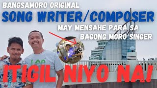 MORO SONG WRITER AND COMPOSER MAY MENSAHE SA MGA BAGONG MORO SINGER First Vlog [upl. by Inama]