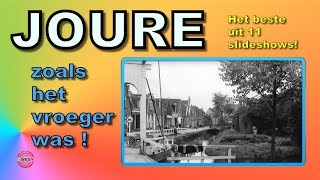 JOURE zoals het vroeger was  Het beste uit 11 slideshows [upl. by Daph]