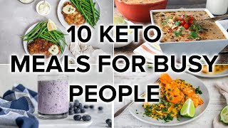 10 Keto Dishes for Busy People Fast Tasty LowCarb Recipes [upl. by Hodosh]