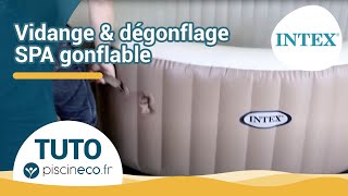 TUTO Vidange et dégonflage pour hivernage d’un spa Intex [upl. by Mattie]