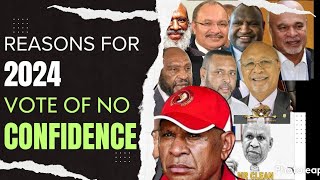 Papua New Guinea 3 Reasons for Vote of No Confidence 2024 [upl. by Einniw194]