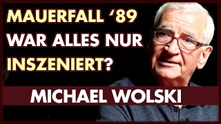 Mauerfall 1989  Eine inszenierte Aktion der Geheimdienste  Michael Wolski [upl. by Annuhsal912]