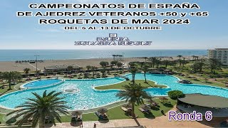 Campeonato de España de Veteranos de Ajedrez Ronda 6 [upl. by Ricarda452]